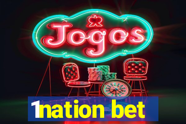 1nation bet